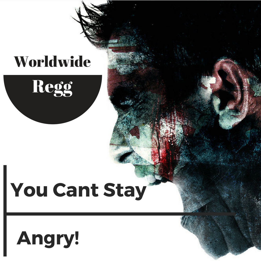 You cant stay Angry